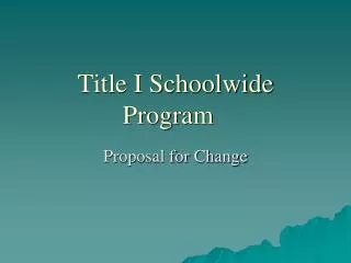 Title I Schoolwide Program