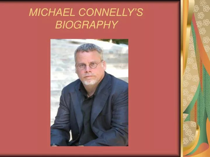 michael connelly s biography