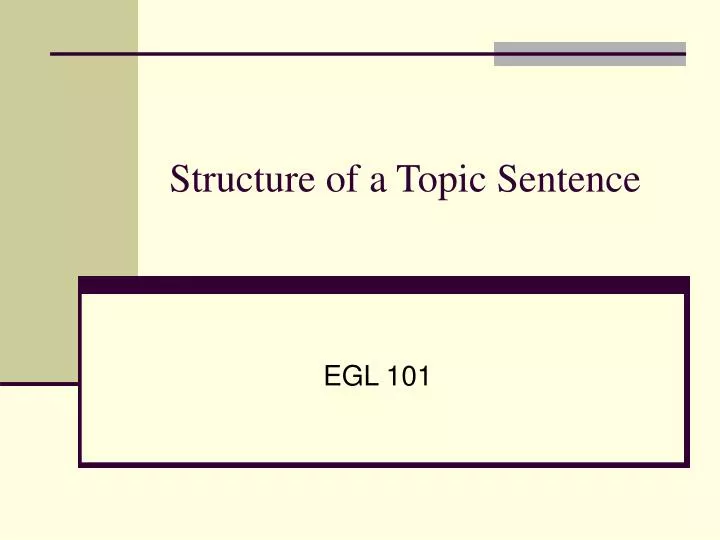 structure of a topic sentence
