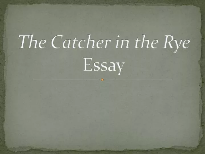 catcher in the rye motif essay