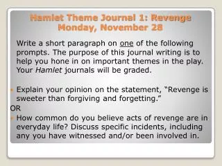 Hamlet Theme Journal 1: Revenge Monday, November 28