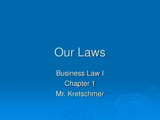our laws