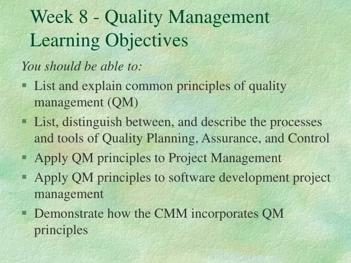 week 8 quality management learning objectives