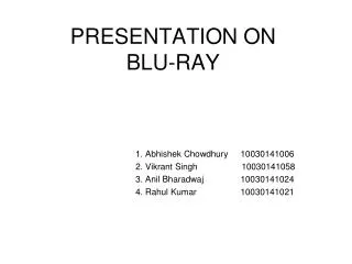 PRESENTATION ON BLU-RAY