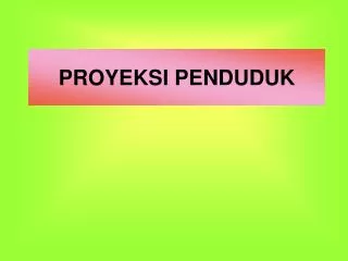 p royeksi penduduk