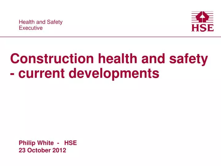 construction health and safety current developments