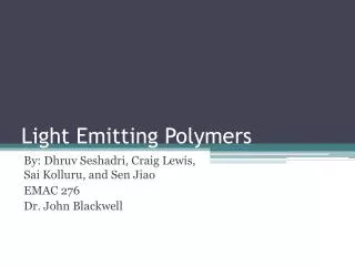 Light Emitting Polymers