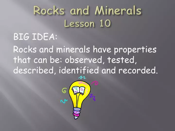 rocks and minerals lesson 10