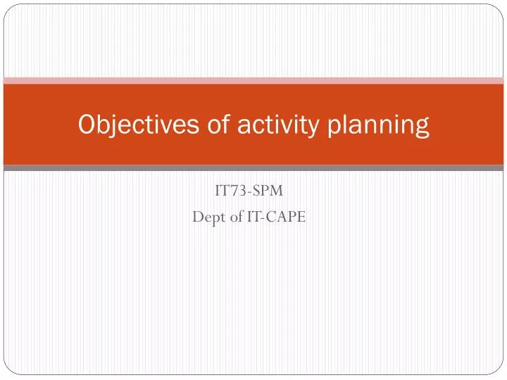 objectives of activity planning