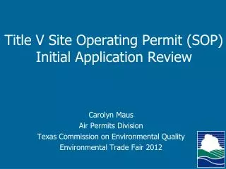 Title V Site Operating Permit (SOP) Initial Application Review