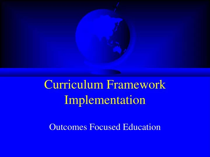 curriculum framework implementation