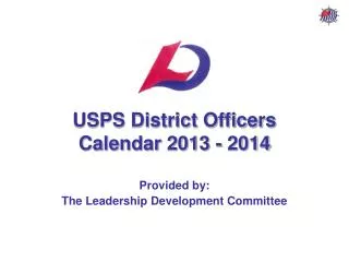 USPS District Officers Calendar 2013 - 2014