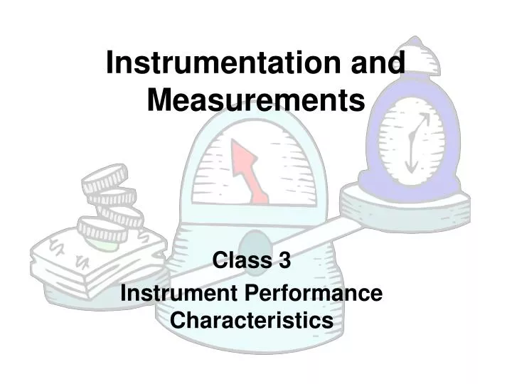 instrumentation and measurements