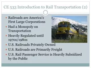 CE 533 Introduction to Rail Transportation (2)