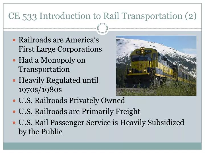 ce 533 introduction to rail transportation 2