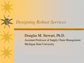 Designing Robust Services