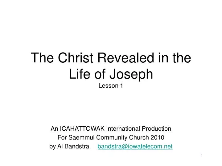 the christ revealed in the life of joseph lesson 1