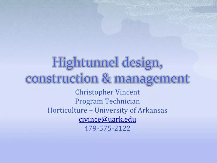 hightunnel design construction management