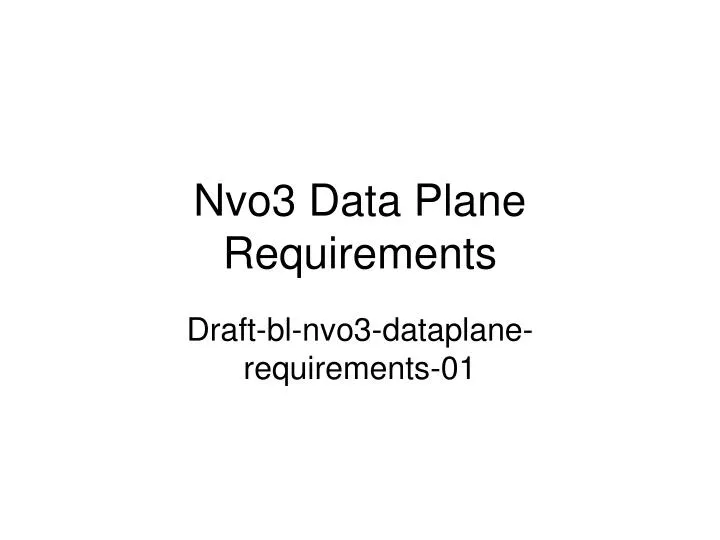 nvo3 data plane requirements