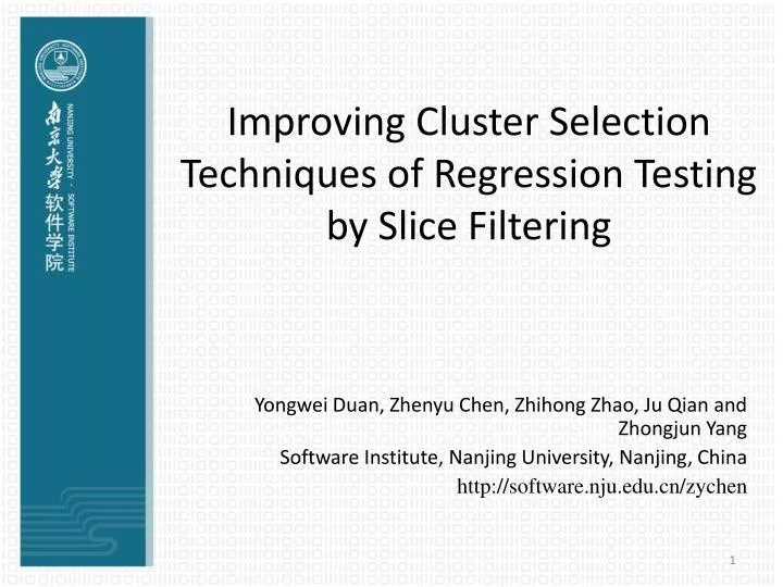 improving cluster selection techniques of regression testing by slice filtering