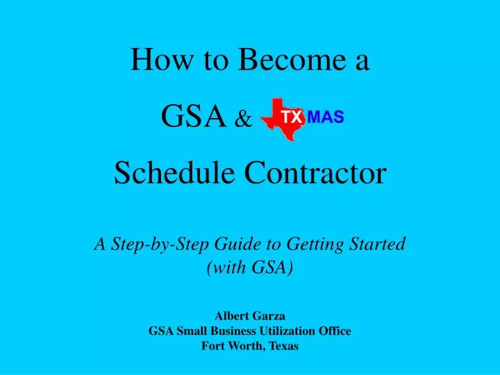 how to become a gsa schedule contractor