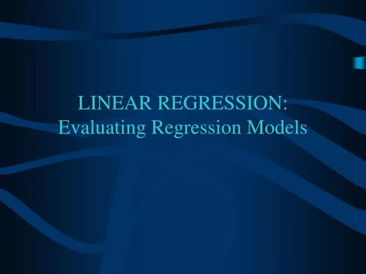 linear regression evaluating regression models