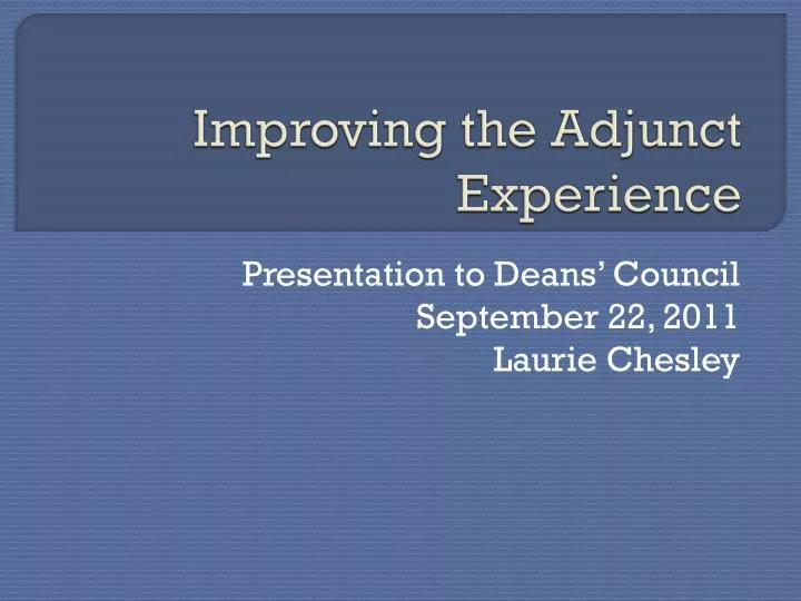 improving the adjunct experience