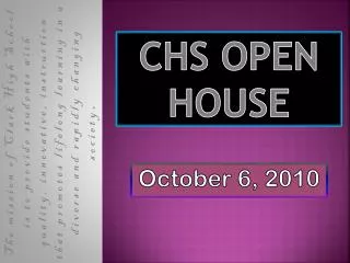 cHS Open House