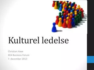 kulturel ledelse