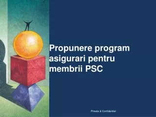propunere program asigurari pentru membrii psc