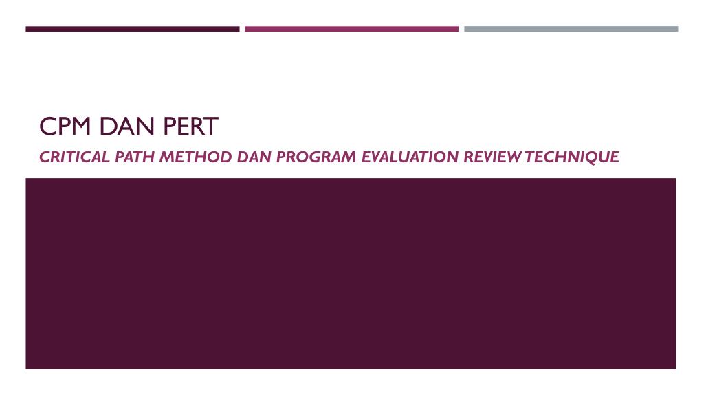 PPT - CPM dan pert PowerPoint Presentation, free download - ID:3151890