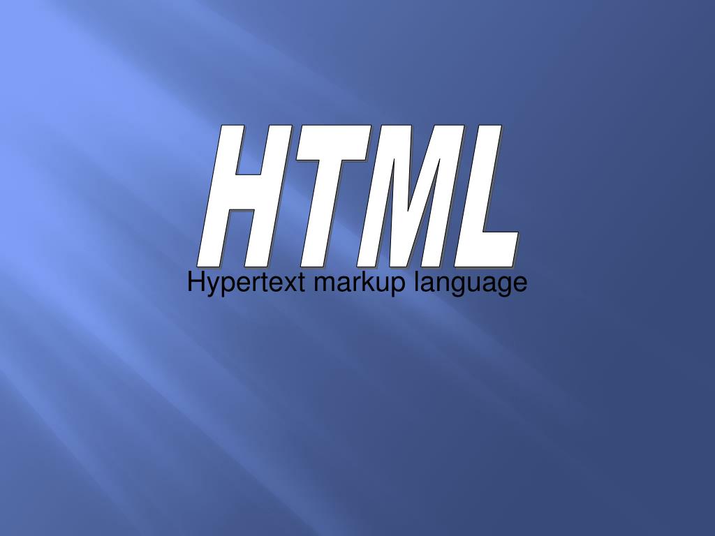 PPT - Hypertext markup language PowerPoint Presentation, free download ...