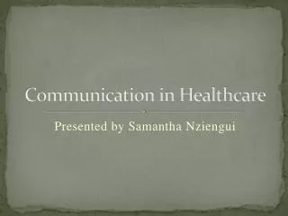 Communication in Healthcare