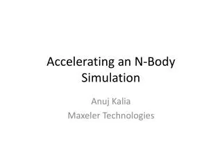 Accelerating an N-Body Simulation