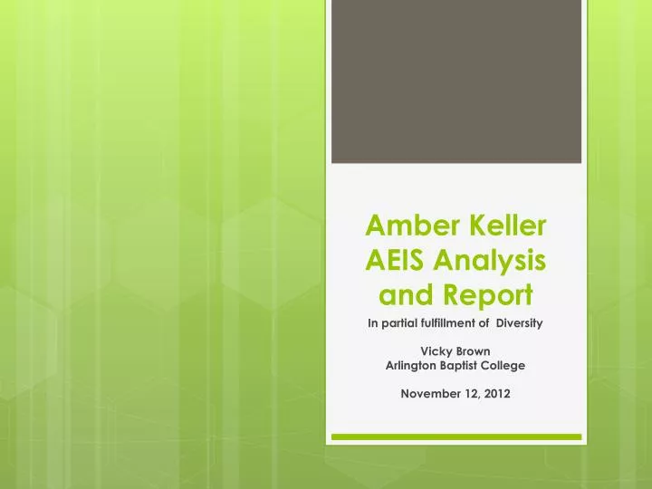 amber keller aeis analysis and report