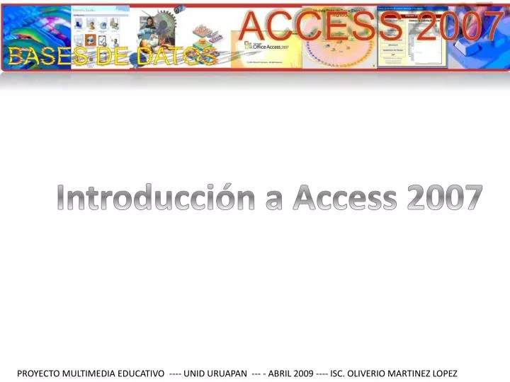 Ppt Introducción A Access 2007 Powerpoint Presentation Free Download Id3152274 2716