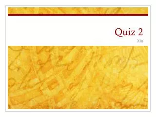 Quiz 2