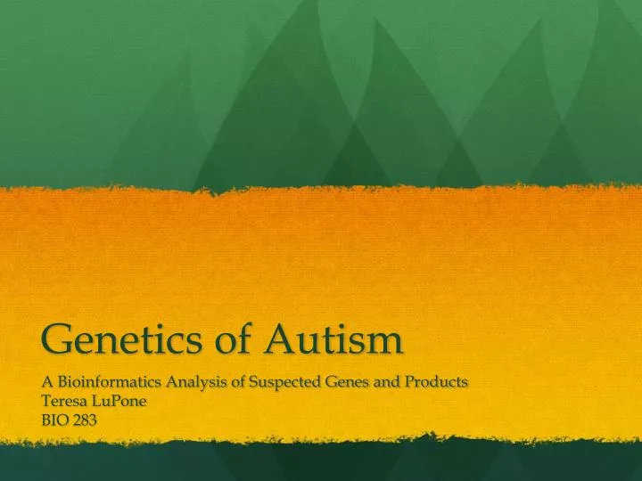 genetics of autism