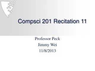 Compsci 201 Recitation 11