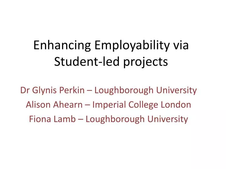 enhancing employability via student led projects