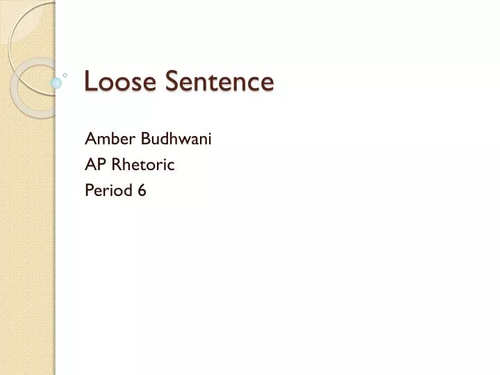 loose sentence