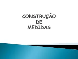 constru o de medidas
