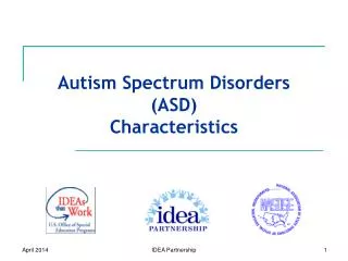 Autism Spectrum Disorders (ASD) Characteristics