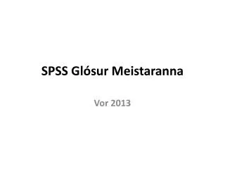 spss gl sur meistaranna