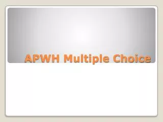 APWH Multiple Choice