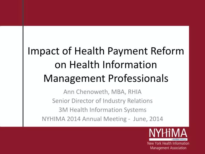impact of health payment reform on health information management professionals