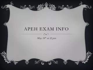 APEH Exam Info