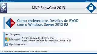 como endere ar os desafios do byod com o windows server 2012 r2