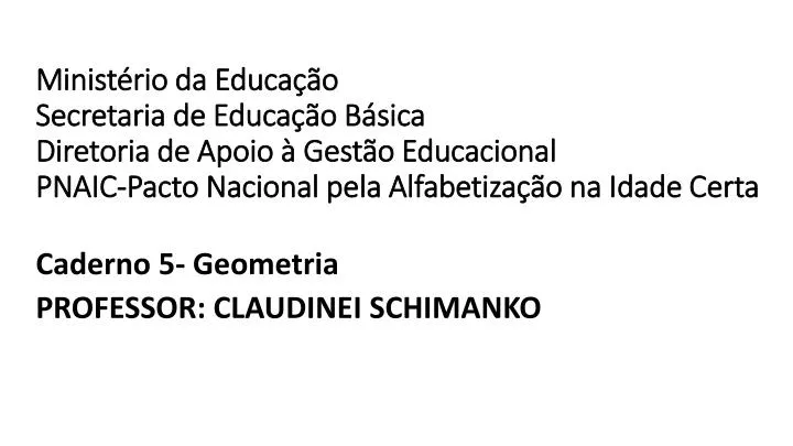 caderno 5 geometria professor claudinei schimanko