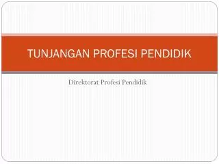 tunjangan profesi pendidik